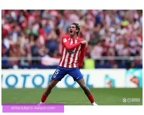 德保罗在新赛季展现抢断王实力，表现稳健引发关注