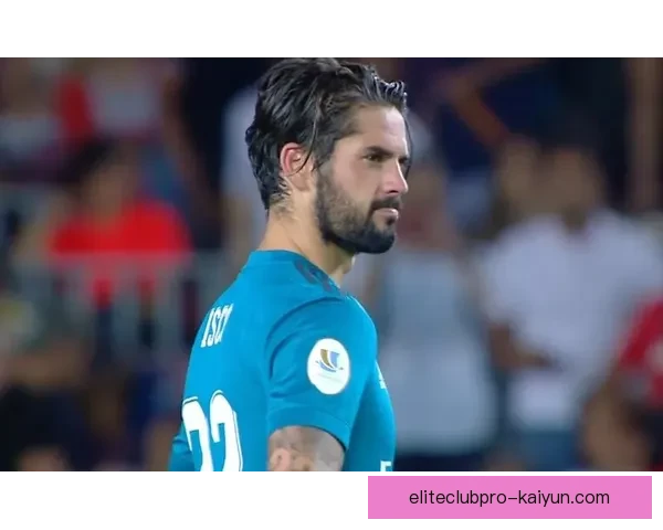 伊斯科本赛季球队贡献显著，进攻组织与关键传球表现稳健